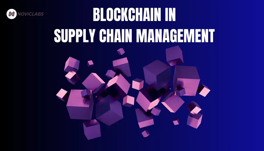 Blockchain in supply chain management